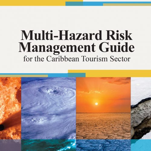 Multi-Hazard Risk Management Guide for the Caribbean Tourism Sector Online