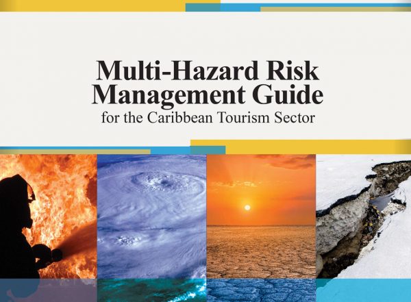 Multi-Hazard Risk Management Guide for the Caribbean Tourism Sector Online